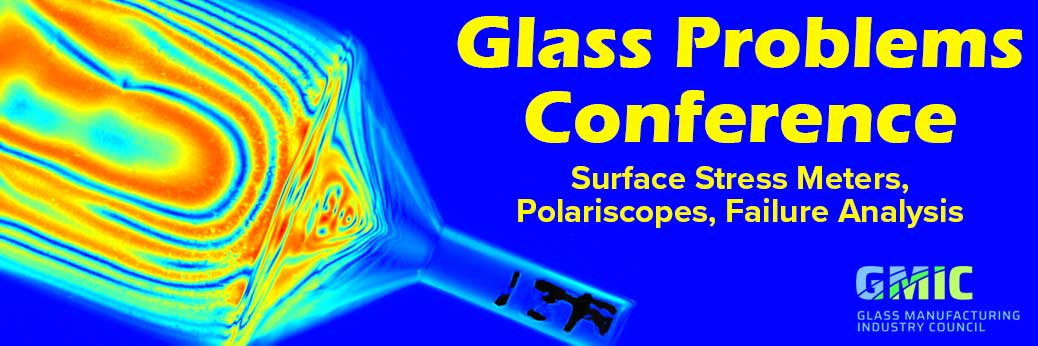 Visit us at the 2023 Glass Problems Conference Nov 6-8, Columbus, OH